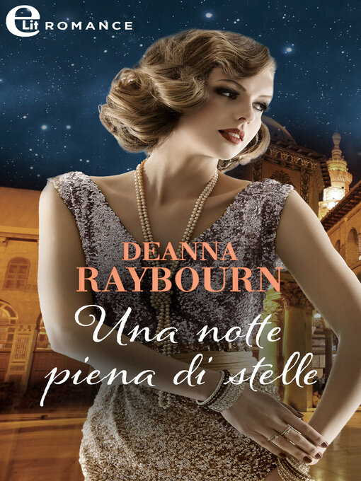 Title details for Una notte piena di stelle by Deanna Raybourn - Available